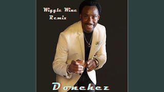 Wiggle Wine Remix [upl. by Eiramac]