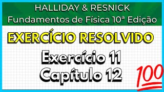 1112 Exercício Resolvido  Halliday Exercício 11 Capítulo 12 [upl. by Kelwen]