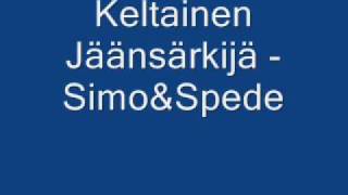 Keltainen Jäänsärkijä  Simo amp Spede [upl. by Nalliuq]