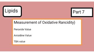 Peroxide value  Anisidine Value  TBA value  Rancidity Testing [upl. by Helms852]