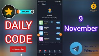 Major daily combo November 9  Major Daily code  Major Puzzle Code  EarnMoneyOnline0826 [upl. by Westfahl]