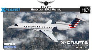 XPlane 11  Embraer ERJ Family by XCrafts  Review [upl. by Dailey143]