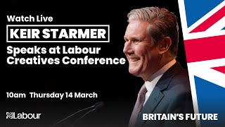 Watch Keir Starmer’s speech at the Labour Creatives Conference [upl. by Itsud519]