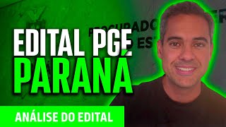 Edital PGE Paraná  Análise do Edital [upl. by Enyrehtak374]