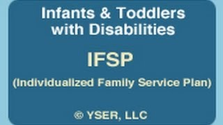 Infants amp Toddlers IFSP Individualized Family Service Plan [upl. by Hoeve]