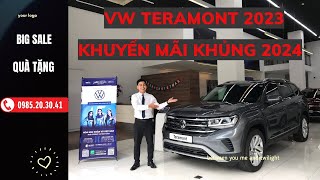 VW TERAMONT 2023 GIÁ XE VW TERAMONT KHUYẾN MÃI SỐC ĐẦU NĂM 2024 GIẢM TIỀN MẶT VÀ QUÀ TẶNG [upl. by Swann]