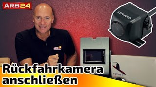 Rückfahrkamera am Autoradio anschließen  Tutorial  ARS24 [upl. by Rosemonde]