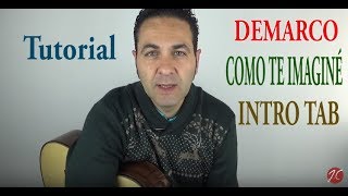 DEMARCO RUMBA INTRO TABLATURA Y RITMO Tutorial Jerónimo de Carmen Guitarraflamenca [upl. by Ahsotan]