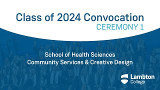 2024 Convocation Ceremony 1 [upl. by Sainana255]