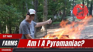 Am I A Pyromaniac Or A Pyrotechnician [upl. by Speroni320]