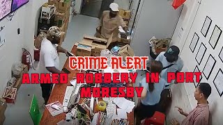 Armed Robbery caught on CCTV camera in Port Moresby [upl. by Trillby357]