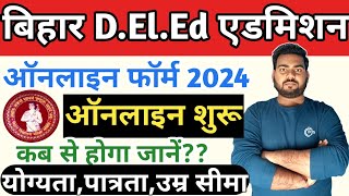 Bihar DElEd New Admission Form Apply 2024 Bihar Deled Online Form 2024Bihar DElEd Online Apply [upl. by Dekeles756]