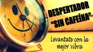 ⏰ DESPERTADOR binaural super POTENTE 🎧 Estimula el despertar sin necesidad de café [upl. by Darrell]