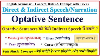 Optative Sentences  Direct and Indirect Speech  Narration Optative sentences in English Grammar [upl. by Nekial]