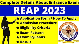 REAP 2023 Full Details Notification Dates Application Syllabus Pattern Eligibility Admit Card [upl. by Naira]