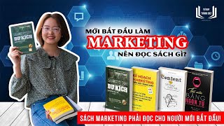 Mới bắt đầu LÀM MARKETING nên đọc sách gì  Sách hay về marketing cho người mới bắt đầu [upl. by Christianna]