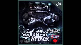 Dominator amp MC Azza  Counter Attack Studio Mix [upl. by Kraus]