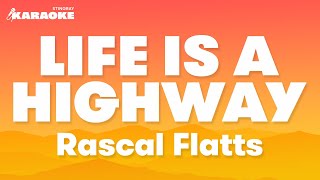 Rascal Flatts  Life is A Highway Karaoke Version [upl. by Sldney]