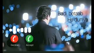 badi betaab he duniya ringtone  remix song ringtone [upl. by Akiemehs]