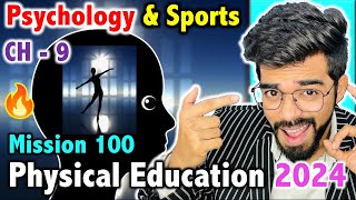 Psychology amp Sports  CH  9  Mission 100  CBSE Class 12th 2024 Physical Education 🔥 [upl. by Adnilem]