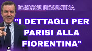 PEDULLÀ quotCIFRE E INGAGGIO DI PARISI ALLA FIORENTINA ECCO IL FUTURO DI BIRAGHI DIA E HJULMANDquot [upl. by Zetrom]