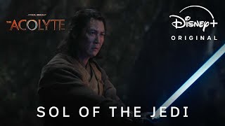 The Acolyte  Sol of the Jedi  Streaming June 4 on Disney [upl. by Lacombe170]