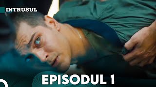 Intrusul Episodul 1  İçerde [upl. by Ahsas]