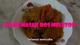 RESEPI AYAM MASAK ROS MELETOP [upl. by Zucker530]