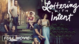 Loitering with Intent FULL MOVIE Marisa Tomei Sam Rockwell Natasha Lyonne INDIE DRAMA [upl. by Naga998]