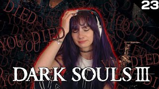 The Boss That Made Me Cry  Dark Souls 3 First Playthrough Part 23  Baya [upl. by Rennat457]