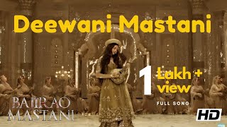 Deewani Mastani  Bajirao Mastani  Lyrics [upl. by Iaoh]