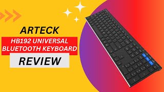 Typing Bliss Arteck HB192 Universal Bluetooth Keyboard Review [upl. by Einnel]