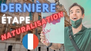 La Dernière Étape de Naturalisation Française  🎉 [upl. by Patt918]