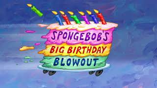 SpongeBob SquarePants  SpongeBobs Big Birthday Blowout Part 5 SoundtrackAudio [upl. by Odoric]