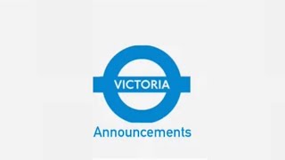 Victoria Line Announcements  Part 3 Victoria to Brixton [upl. by Acherman]