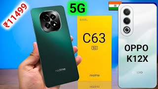 2 BEST 5G SMARTPHONE ।। OPPO K12X VS REALME C63 5G ✅ mobile ManojSaruu [upl. by Ozan]