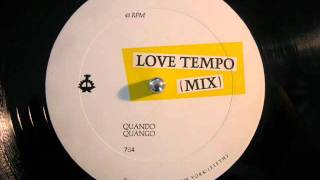 Quando Quango  Love Tempo Mix [upl. by Leighton]