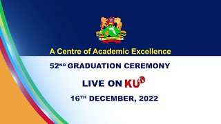 KENYATTA UNIVERSITY 52nd GRADUATION CEREMONY LIVE [upl. by Karina143]