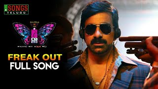 Freak Out Full Song  Disco Raja Songs  Ravi Teja Nabha Natesh Payal Rajput  ThamanS  VI Anand [upl. by Egidio5]