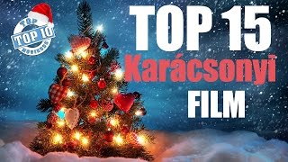 Top 15  Karácsonyi filmek  Filmek a karácsonyról karácsonyra [upl. by Fougere]