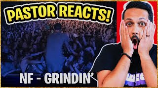 PASTOR REACTS to NF Grindin first time hearing [upl. by Anivel]