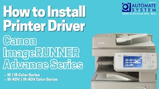 How to Install Printer Driver for Canon imageRUNNER Advance Series [upl. by Derriey]