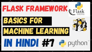 Flask Framework Basics for Machine Learning StepbyStep Tutorial for Beginners  part 7 [upl. by Nahsad]