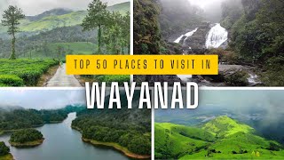 Top 50 Visiting places of Wayanad  Wayanad visiting places  Kerala Tourism  Wayanad Travel Guide [upl. by Rehpotirhc]