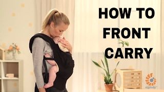 How Do I Front Carry  Original Baby Carrier  Ergobaby [upl. by Tnerb]