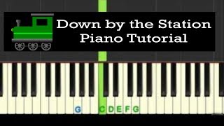 Down by the Station easy piano tutorial with free piano sheet music [upl. by Kimitri336]