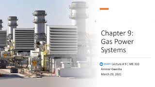 Lecture 09  Ch 09 Gas Power Cycles  Regenerative Gas Turbine with Intercooling and Reheat [upl. by Tasiana]