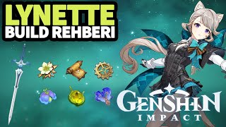 GEREKLİ TÜM MALZEMELER  LYNETTE TEMEL BUILD REHBERİ  Genshin Impact Türkçe Rehber [upl. by Powel891]