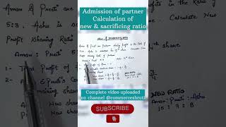 Admission of partner  calculation of new amp sacrificing ratio  class12 accounting [upl. by Adierf]