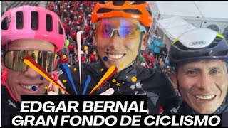 TREMENDO EXITO ASI FUE EL GRAN FONDO DEL CICLISMO DE BOGOTA DE EGAN BERNAL Y NAIRO QUINTANA [upl. by Essilem751]